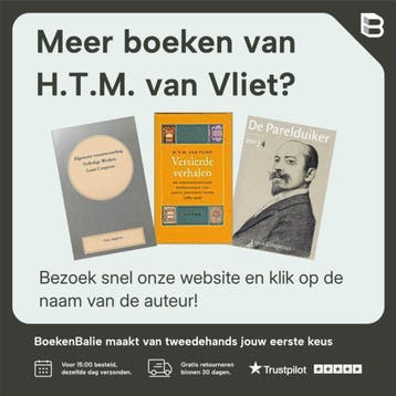 Literatuur uit de tweede hand - H.T.M. van Vliet, Verzenden, Zo goed als nieuw, H.T.M. van Vliet