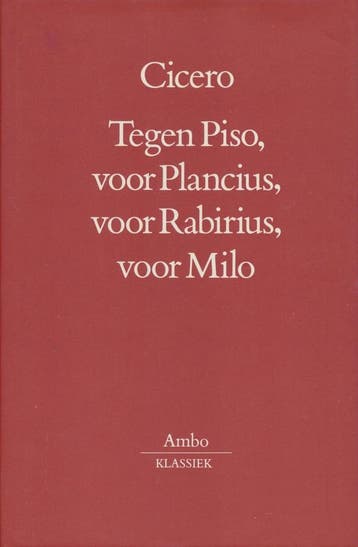 Ambo-klassiek Tegen Piso, voor Plancius, voor Rabirius, voor, Verzenden, Zo goed als nieuw, Cicero