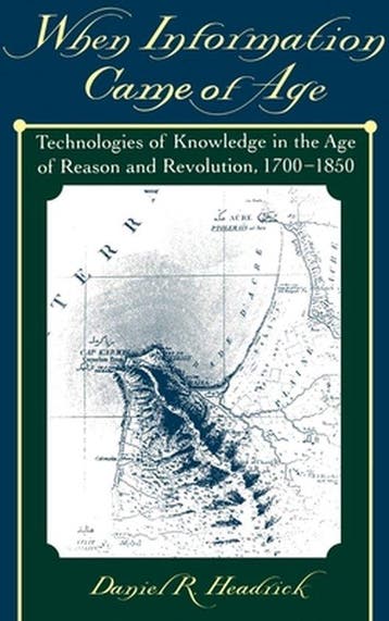 When Information Came of Age - Daniel R. Headrick, Boeken, Verzenden, Zo goed als nieuw, Daniel R. Headrick
