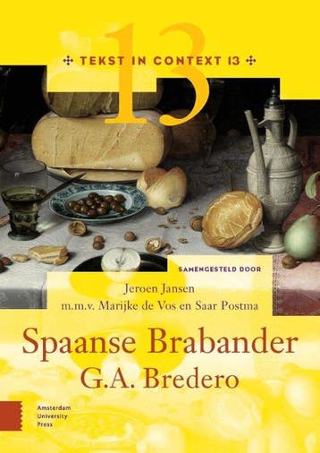 9789462982819 Tekst in Context - Brederos Spaanse Brabander, Boeken, Verzenden, Nieuw, Jeroen Jansen
