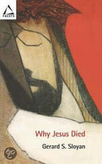 Why Jesus Died 9780800636937 Gerard S Sloyan, Verzenden, Gelezen, Gerard S Sloyan
