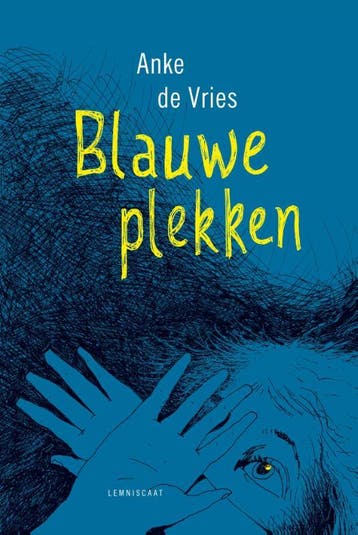 Blauwe plekken - Anke de Vries 9789047708278, Verzenden, Gelezen, Anke de Vries