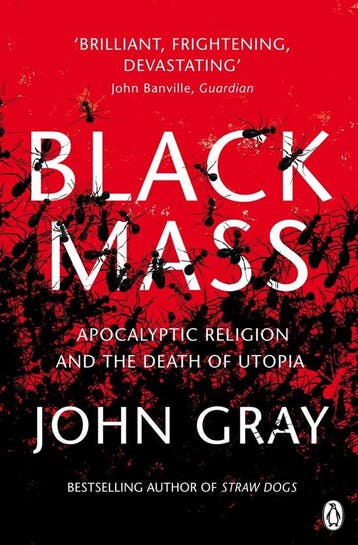 Black Mass - John Gray 9780141025988, Verzenden, Gelezen, John Gray