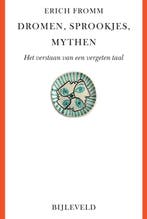9789061315445 Dromen, sprookjes, mythen Erich Fromm, Boeken, Verzenden, Nieuw, Erich Fromm