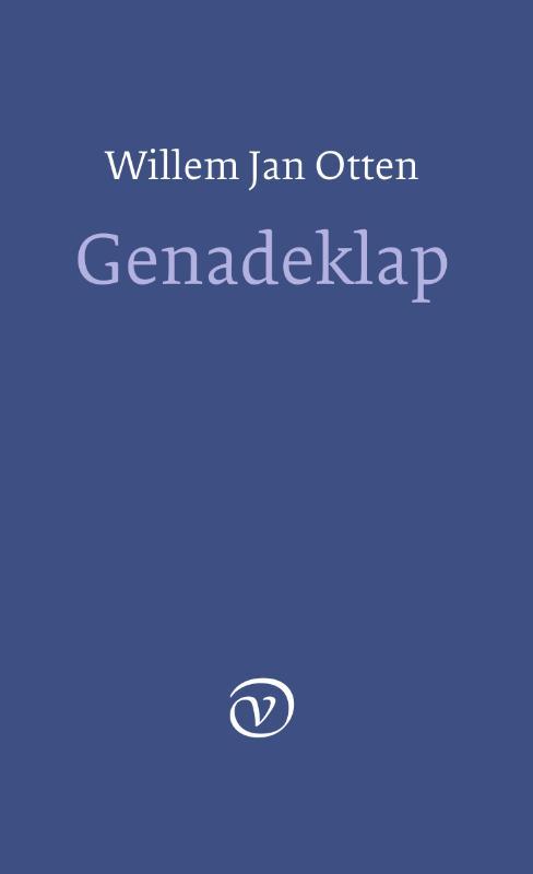 Genadeklap 9789028270336 Willem Jan Otten, Boeken, Overige Boeken, Nieuw, Ophalen of Verzenden