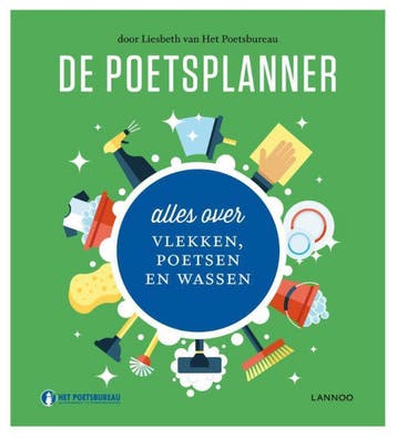De poetsplanner - Het Poetsbureau 9789401444163, Verzenden, Zo goed als nieuw, Het Poetsbureau