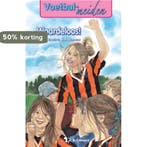 Waardeloos! / Voetbalmeiden / 5 9789045414812, Verzenden, Gelezen, Henriette Kan Hemmink