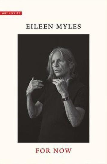 For Now - Eileen Myles 9780300244649, Verzenden, Zo goed als nieuw, Eileen Myles