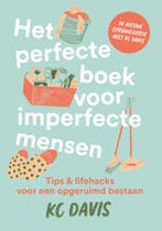 Het perfecte boek voor imperfecte mensen 9789021031675, Verzenden, Zo goed als nieuw, Kc Davis