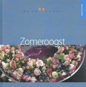 Bloem en blad De collectie Zomeroogst boek, Ophalen of Verzenden, Nieuw
