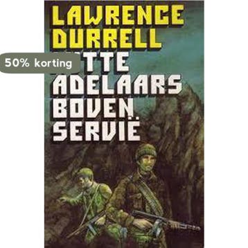 Witte adelaars boven servie - Lawrence Durrell 9789022918890, Boeken, Verzenden, Gelezen, Lawrence Durrell