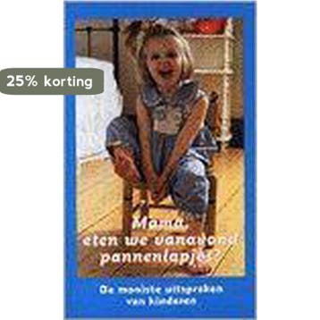 MAMA ETEN WE VANAVOND PANNENLAPJES 9789068063226, Verzenden, Gelezen