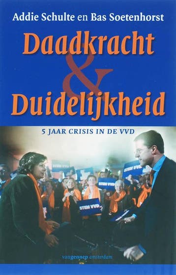 Daadkracht en duidelijkheid 9789055158409 A. Schulte, Verzenden, Zo goed als nieuw, A. Schulte