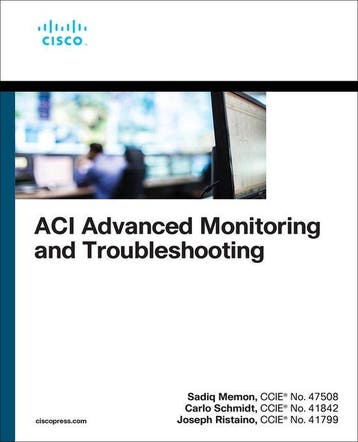 ACI Advanced Monitoring and Troubleshooting - Sadiq Memon, Verzenden, Gelezen, Sadiq Memon
