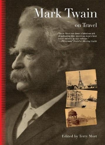 Mark Twain on Travel | 9781599210742 |, Zo goed als nieuw, Mark Twain on Travel | The Lyons Press | 
9781599210742