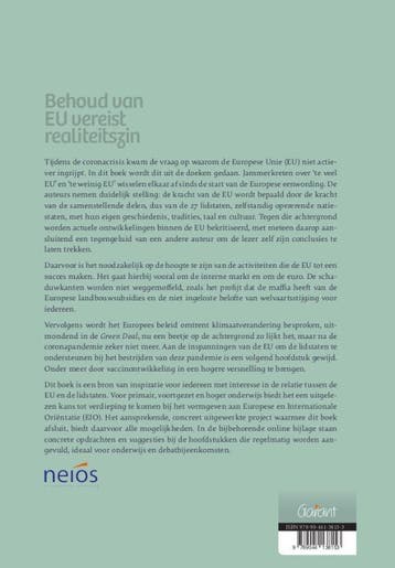 Behoud van EU vereist realiteitszin 9789044138153, Verzenden, Zo goed als nieuw