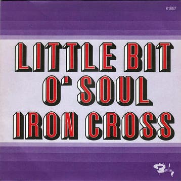 Single vinyl / 7 inch - Iron Cross  - Little Bit O Soul, Verzenden, Zo goed als nieuw, 7 inch, Rock en Metal