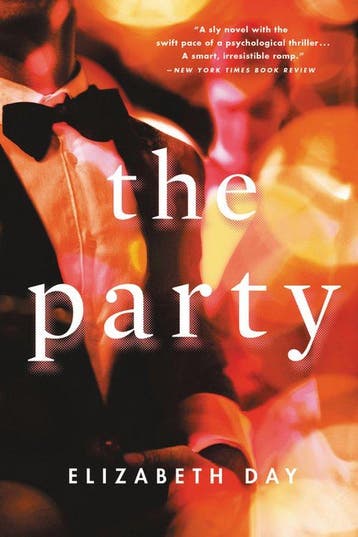 The Party - Elizabeth Day 9780316556767, Verzenden, Zo goed als nieuw, Elizabeth Day