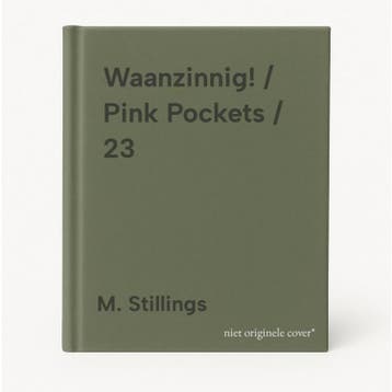 Waanzinnig! / Pink Pockets / 23 9789037827439 M. Stillings, Boeken, Romans, Verzenden, Gelezen, M. Stillings