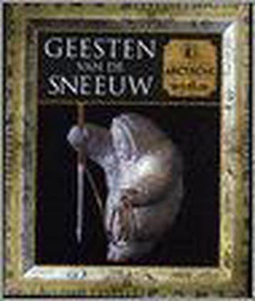 Geesten van de sneeuw / Mens en mythe 9789053903148, Verzenden, Zo goed als nieuw, M. Kerrigan