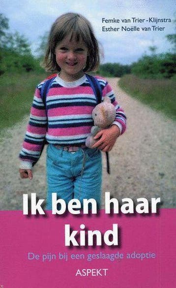 Ik ben haar kind 9789059113923 F. van Trier-Klijnstra, Verzenden, Zo goed als nieuw, F. van Trier-Klijnstra