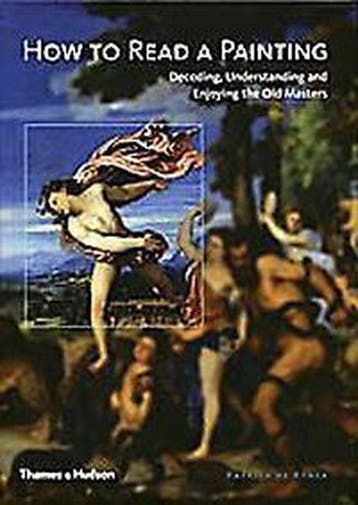How To Read A Painting. - Patrick de Rynck 9780500512005, Verzenden, Gelezen, Patrick de Rynck