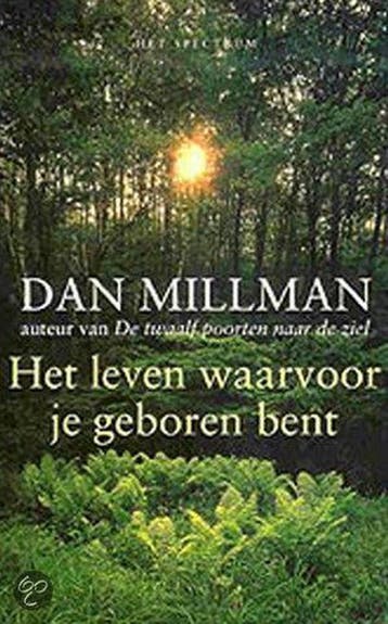 Het leven waarvoor je geboren bent - Dan Millman, Verzenden, Gelezen, Dan Millman