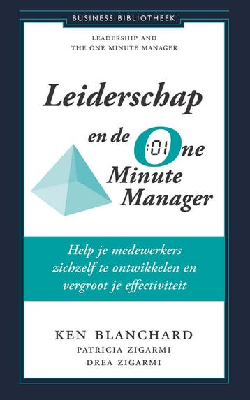 Leiderschap En De One Minute Manager | Kenneth Blanchard, Ophalen of Verzenden, Nieuw, Kenneth Blanchard