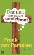 Dat lijkt warempel sandelhout 9789038859248 F. van Pamelen, Verzenden, Gelezen, F. van Pamelen