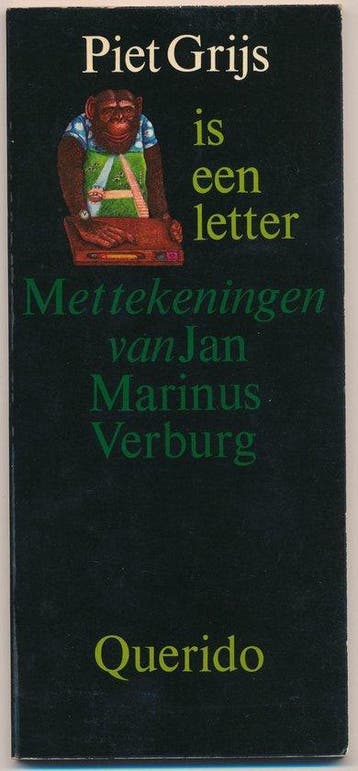 A is een letter - P. Grijs 9789021413440, Verzenden, Gelezen, P. Grijs
