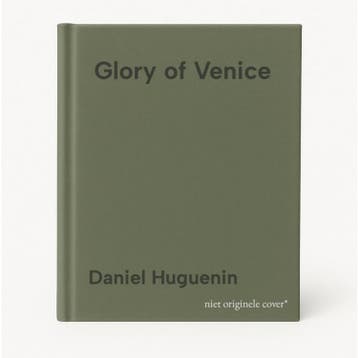 Glory of Venice - Daniel Huguenin 9782879390963, Verzenden, Gelezen, Daniel Huguenin