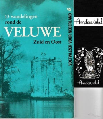 13 aaneengesloten dagwandelingen rond de Veluwe (Zuid en, Verzenden, Gelezen, J. Dijkerman