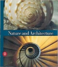 Nature and architecture - Paolo Portoghesi 9788881186587, Verzenden, Zo goed als nieuw, Paolo Portoghesi