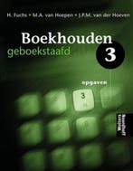 Boekhouden geboekstaafd 3 Opgaven 9789001323530 Henk Fuchs, Verzenden, Gelezen, Henk Fuchs