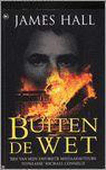 BUITEN DE WET 9789044310207 J. Hall, Verzenden, Gelezen, J. Hall