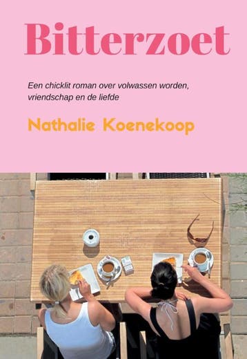 Bitterzoet - Nathalie Koenekoop 9789082601107, Boeken, Verzenden, Zo goed als nieuw, Nathalie Koenekoop