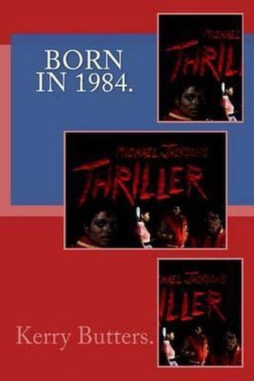 Born in 1984. Birthday Nostalgia. - Kerry Butters, Verzenden, Gelezen, Kerry Butters
