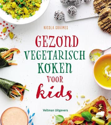 Gezond vegetarisch koken voor kids - Nicola Graimes, Boeken, Verzenden, Zo goed als nieuw, Nicola Graimes