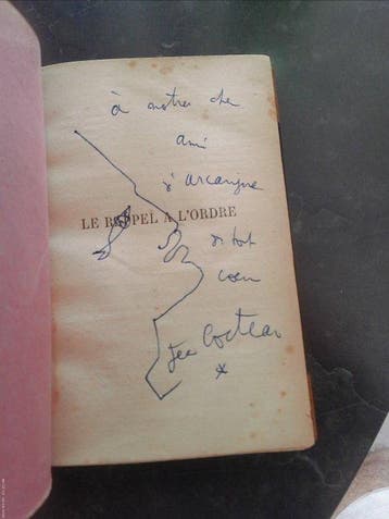 Jean Cocteau - Le rappel à lordre ( Envoi + Dessin-