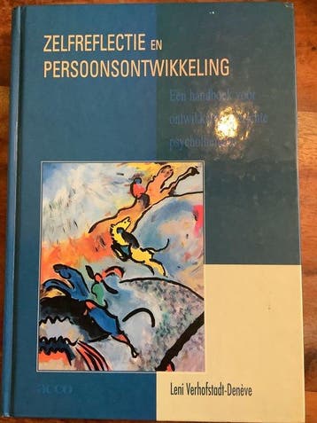 ZELFREFLECTIE EN PERSOONLIJK- HEIDSONTWIKKELING., Verzenden, Gelezen, L. Verhofstadt-Deneve