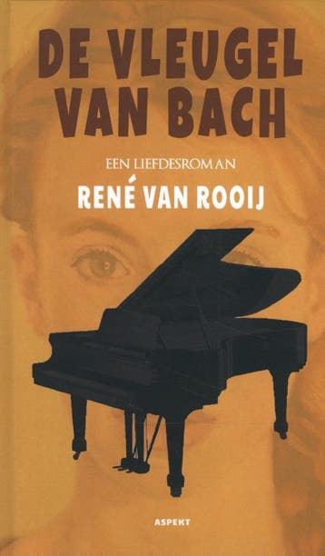 De vleugel van Bach - René van Rooij 9789463389426, Verzenden, Gelezen, René van Rooij