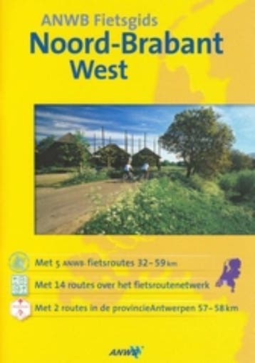 Noord-Brabant ; West / ANWB fietsgids / 20 9789018025854, Boeken, Verzenden, Zo goed als nieuw