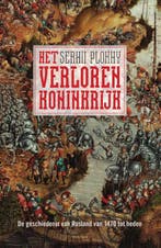 Het verloren koninkrijk 9789000360789 Serhii Plokhy, Boeken, Verzenden, Zo goed als nieuw, Serhii Plokhy