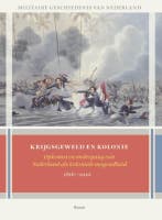Krijgsgeweld en kolonie / Militaire geschiedenis van, Boeken, Verzenden, Zo goed als nieuw, Petra Groen
