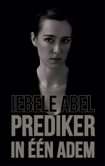 Prediker In Één Adem | Iebele Abel | Nieuw, Boeken, Ophalen of Verzenden, Nieuw, Iebele Abel