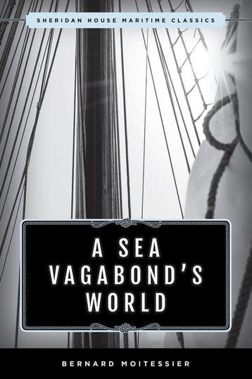 9781493042807 Sheridan House Maritime Classics-A Sea Vaga..., Verzenden, Nieuw, Bernard Moitessier