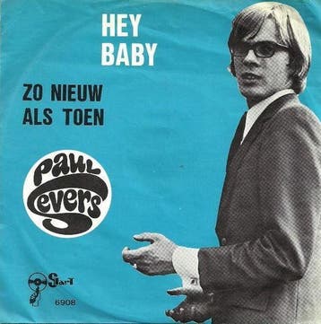 vinyl single 7 inch - Paul Severs - Hey Baby, Verzenden, Zo goed als nieuw, 7 inch, Nederlandstalig