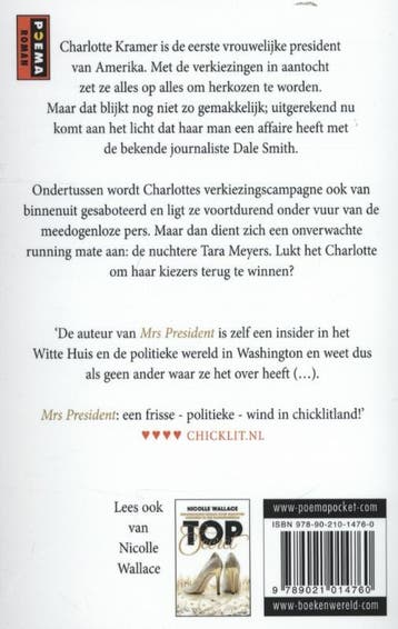 Mrs. President 9789021014760 Nicolle Wallace, Boeken, Verzenden, Gelezen, Nicolle Wallace