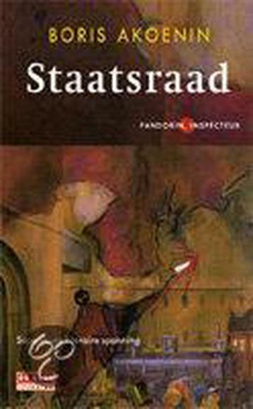 Staatsraad / De Geus Spanning - B. Akoenin 9789044500707, Boeken, Verzenden, Zo goed als nieuw, B. Akoenin