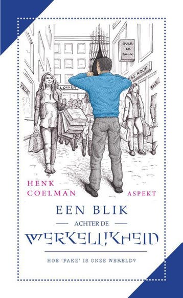 Een Blik Achter De Werkelijkheid | Henk Coelman | Nieuw, Ophalen of Verzenden, Nieuw, Henk Coelman